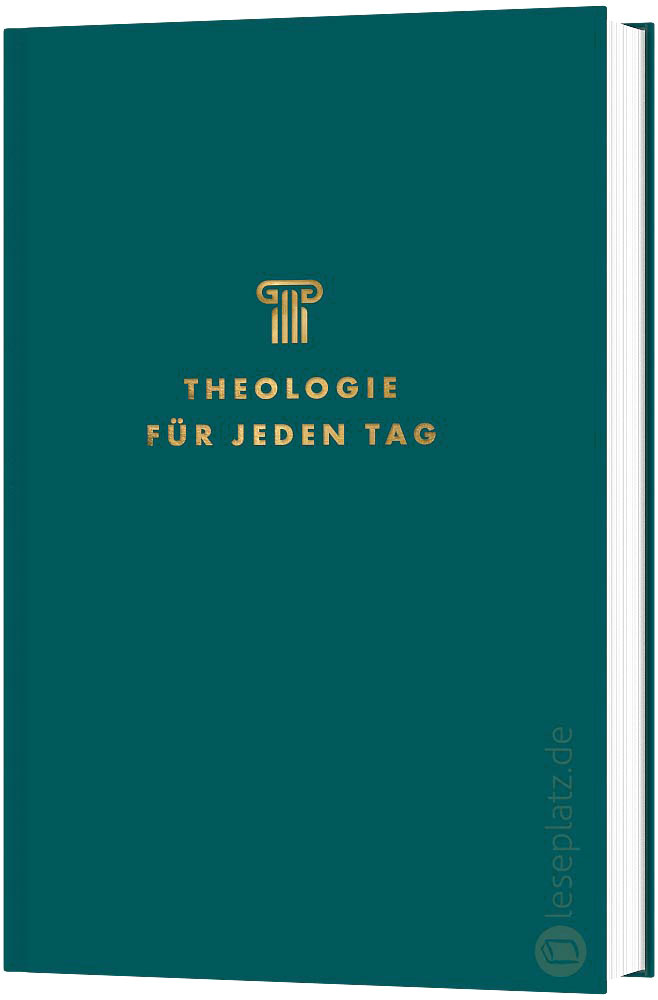 Theologie für jeden Tag