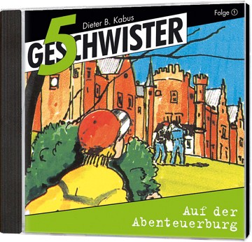 5 Geschwister CD (1) - Auf der Abenteuerburg