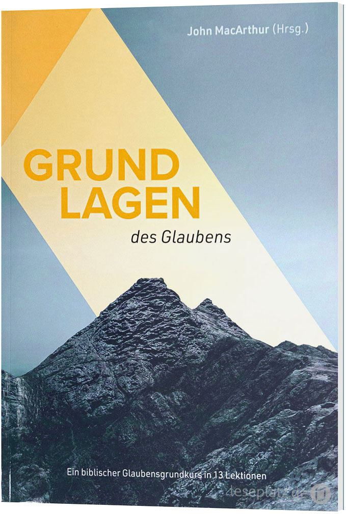 Grundlagen des Glaubens - Arbeitsbuch