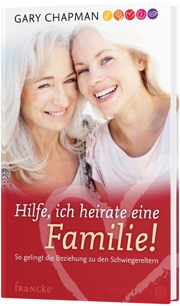 Hilfe, ich heirate eine Familie!
