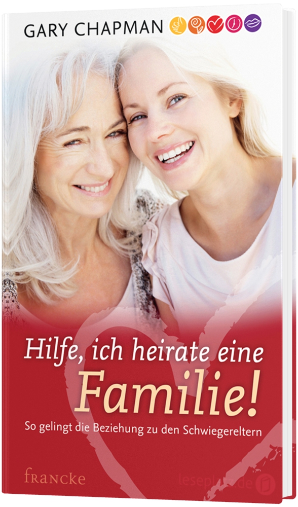 Hilfe, ich heirate eine Familie!