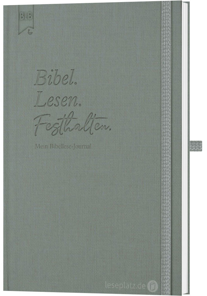 Bibel. Lesen. Festhalten.