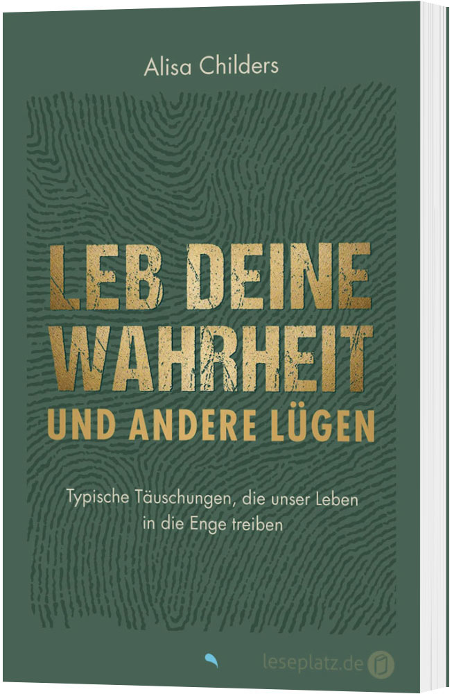 Leb deine Wahrheit