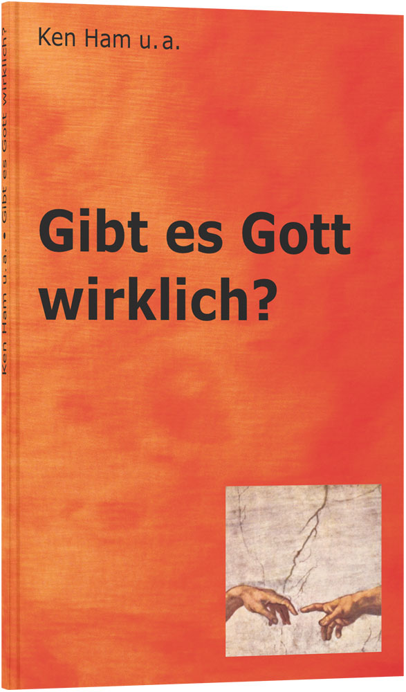 Gibt es Gott wirklich?