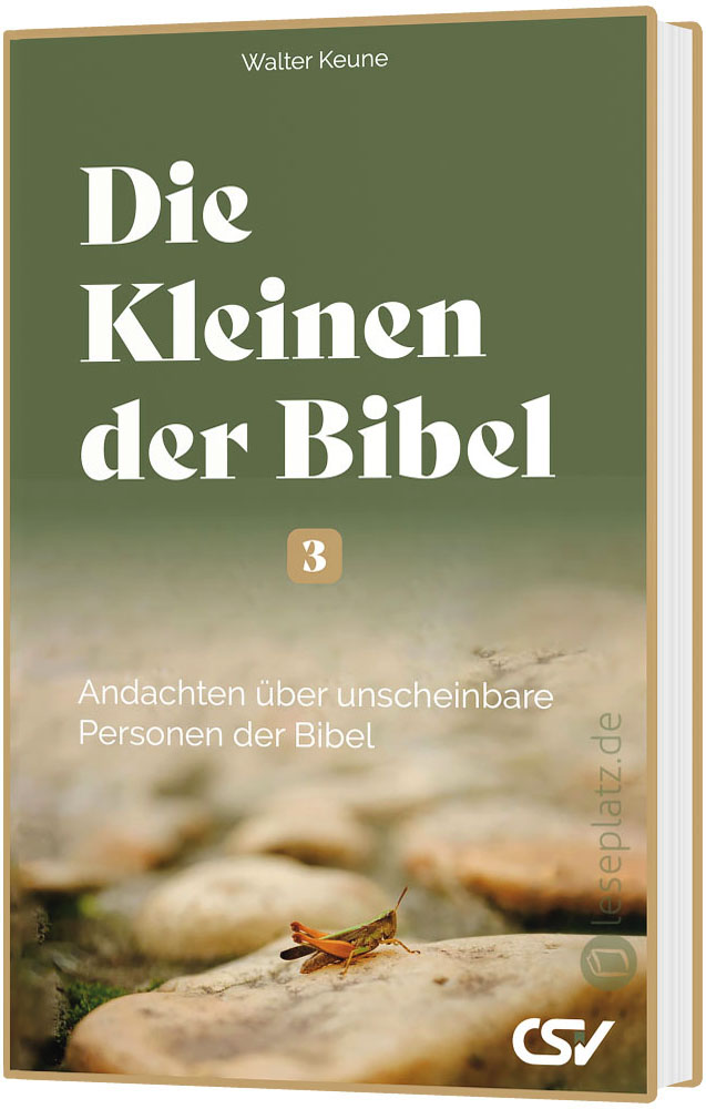 Die Kleinen der Bibel (3)