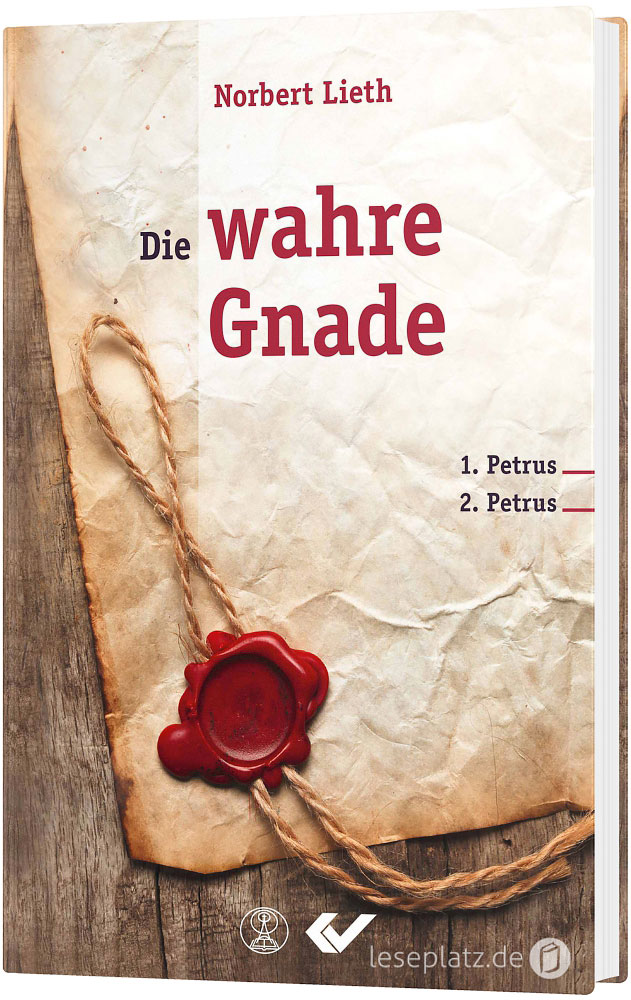 Die wahre Gnade