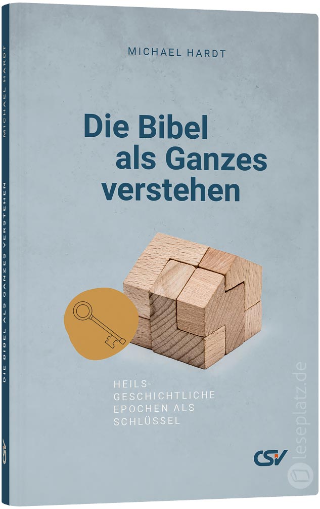 Die Bibel als Ganzes verstehen