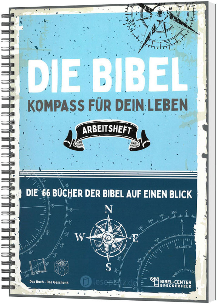 Die Bibel - Kompass für dein Leben