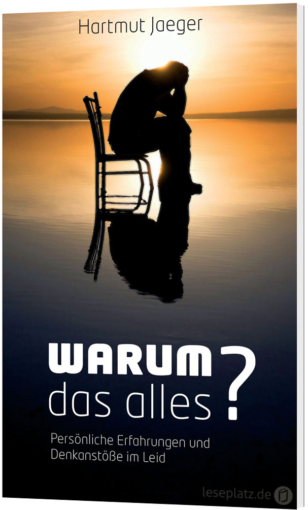 Warum das alles?