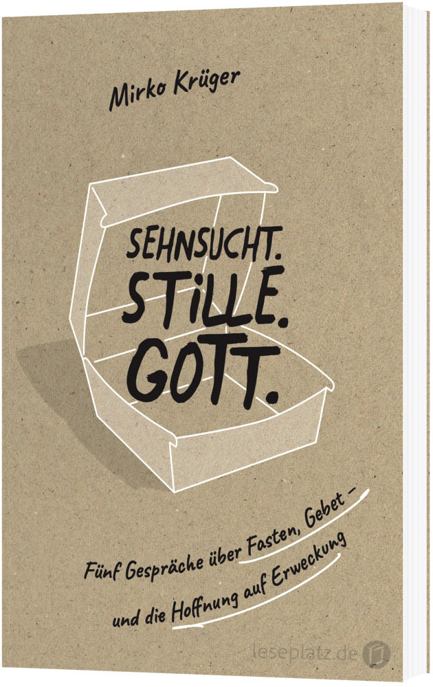 Sehnsucht.Stille.Gott.
