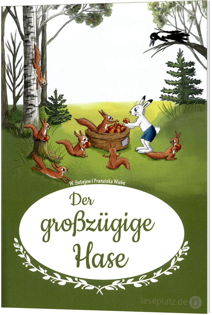 Der großzügige Hase