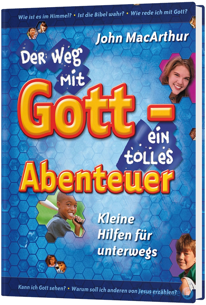 Der Weg mit Gott - Ein tolles Abenteuer