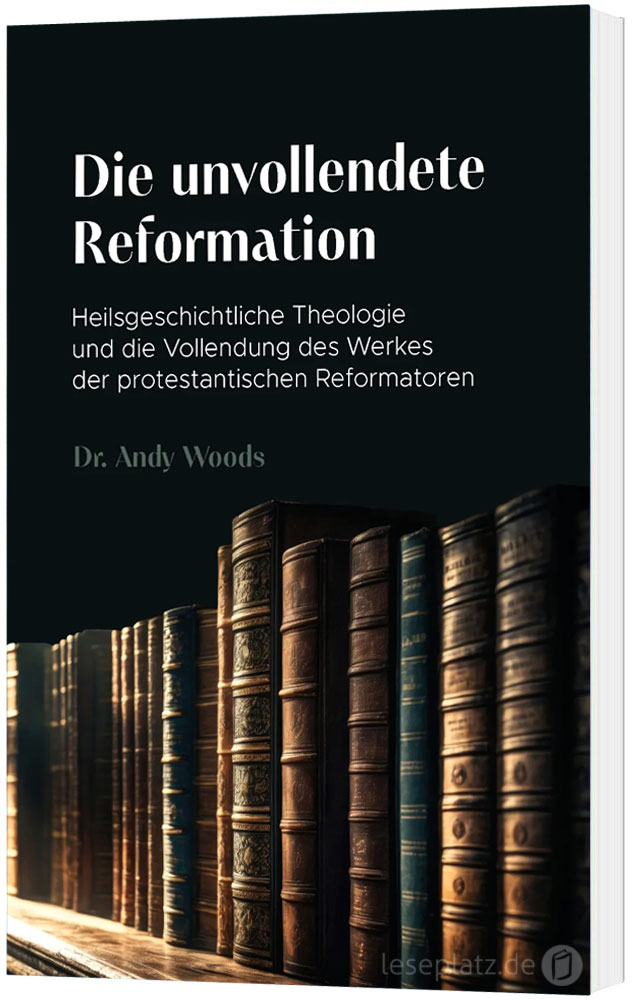 Die unvollendete Reformation
