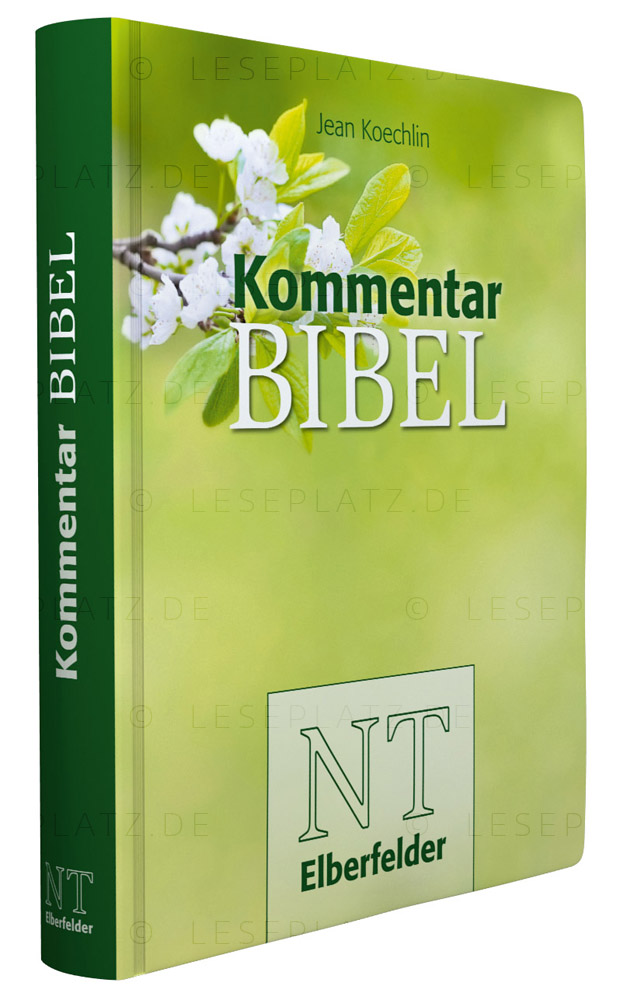 Kommentarbibel "Blüten" Elberfelder NT