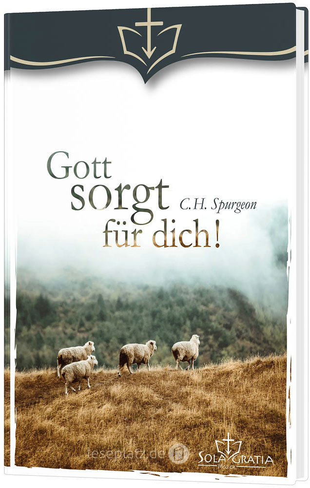 Gott sorgt für dich!