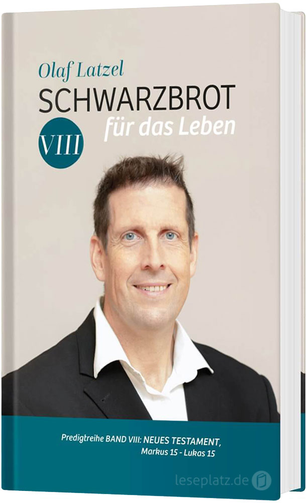 Schwarzbrot für das Leben VIII