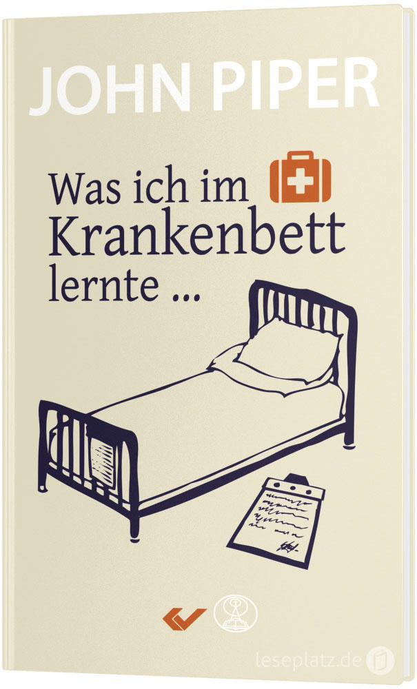 Was ich im Krankenbett lernte ...