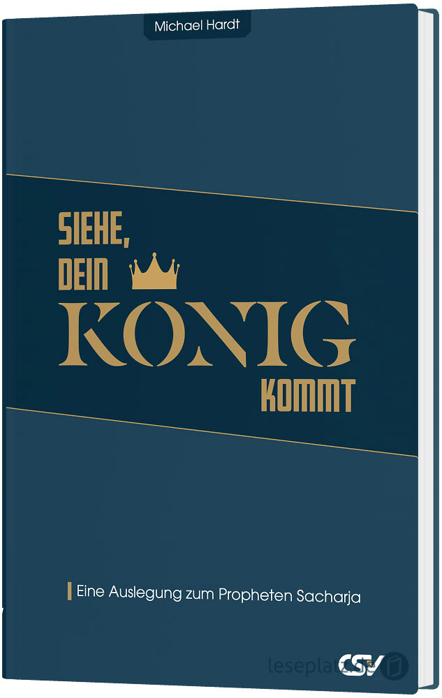 Siehe, dein König kommt