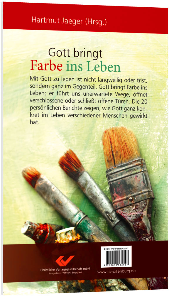 Gott bringt Farbe ins Leben