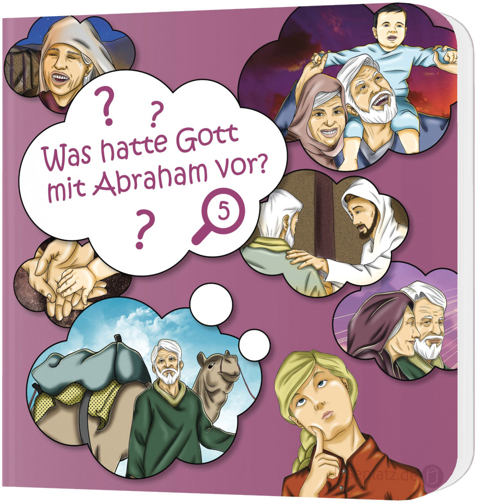 Was hatte Gott mit Abraham vor? (5) - Pappbuch