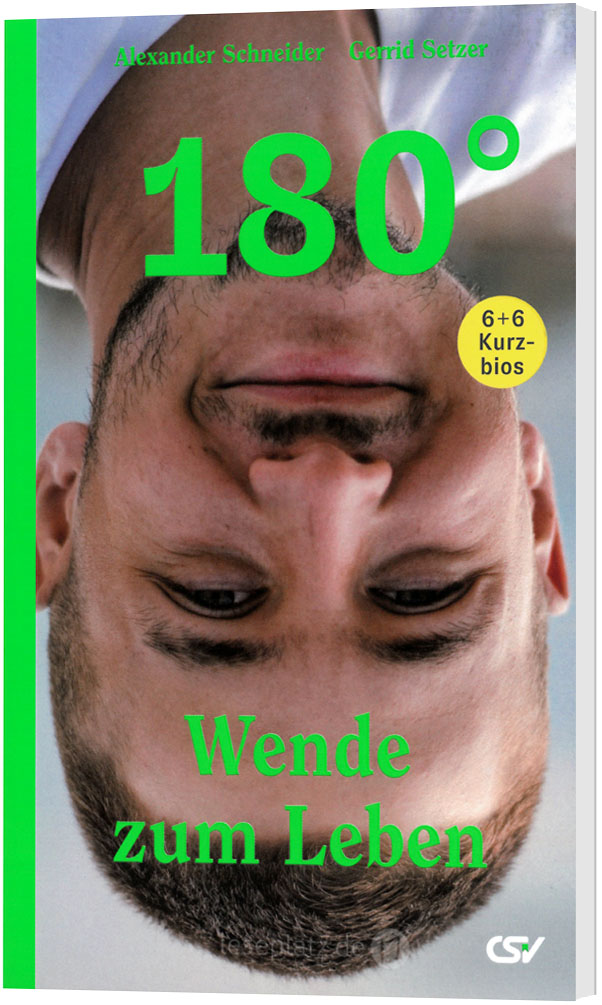 180° - Wende zum Leben