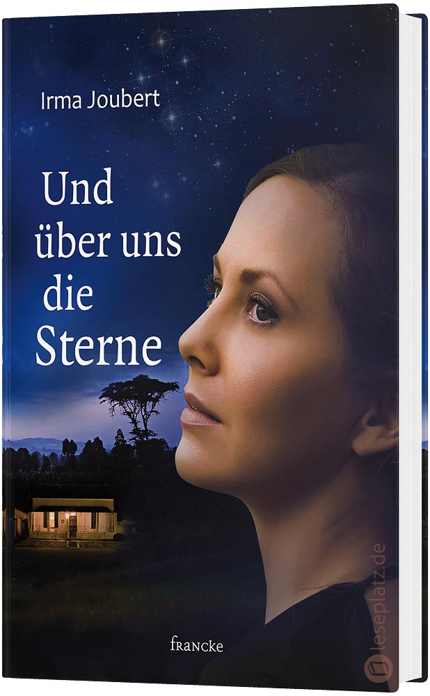 Und über uns die Sterne