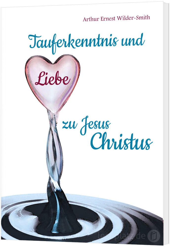 Tauferkenntnis und Liebe zu Jesus Christus