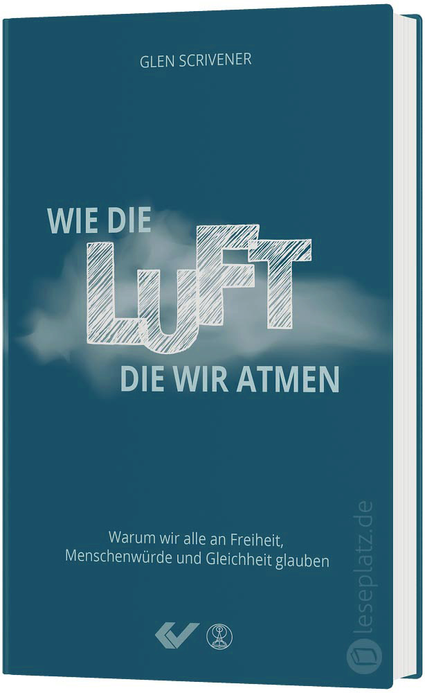 Wie die Luft, die wir atmen