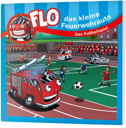 Flo, das kleine Feuerwehrauto - Mini-Buch "Das Fußballspiel"