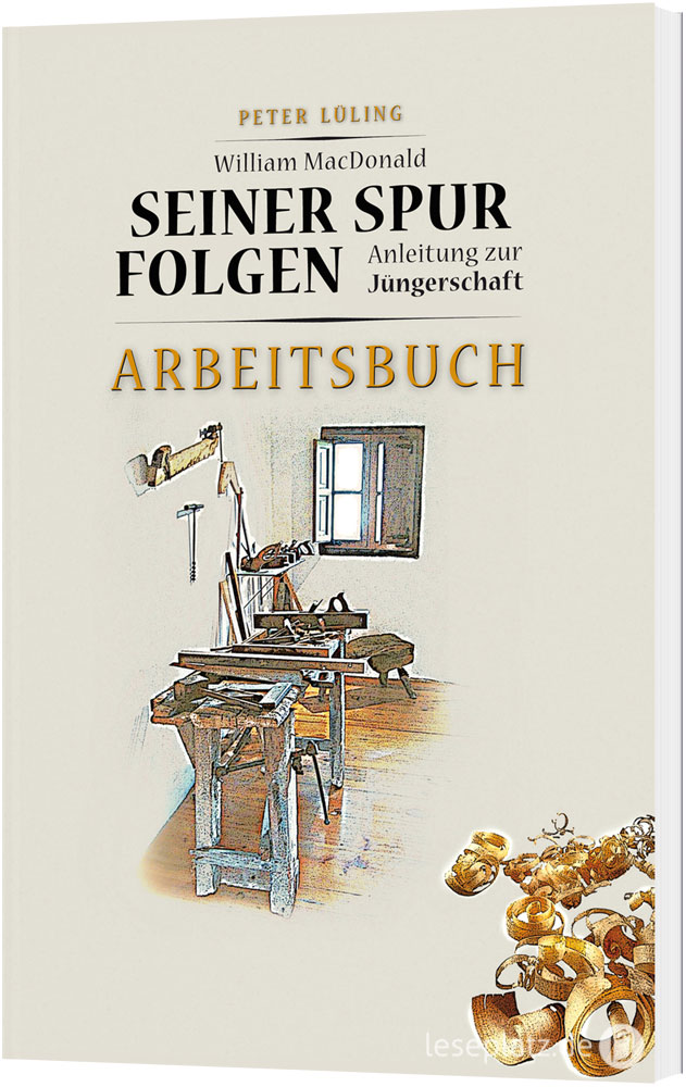 Seiner Spur folgen - Arbeitsbuch