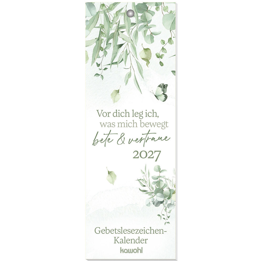 Vor dich leg ich, was mich bewegt 2027 - Lesezeichen-Kalender