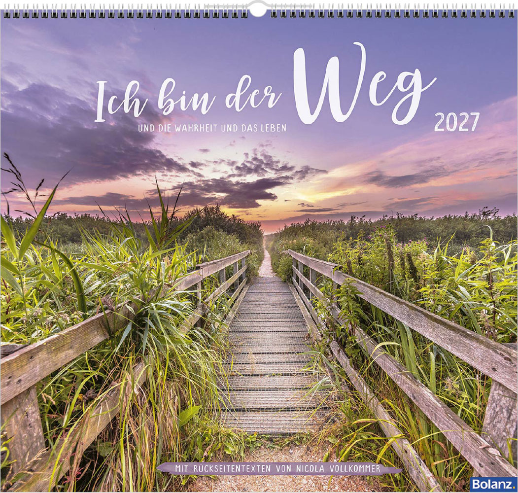 Ich bin der Weg 2027 - Wandkalender