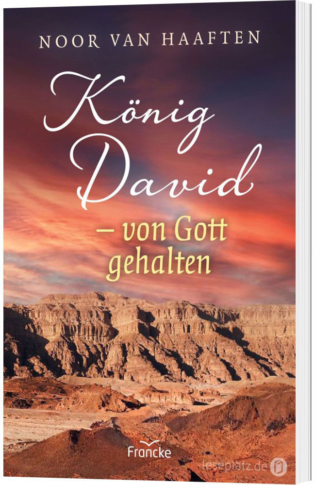 König David - von Gott gehalten