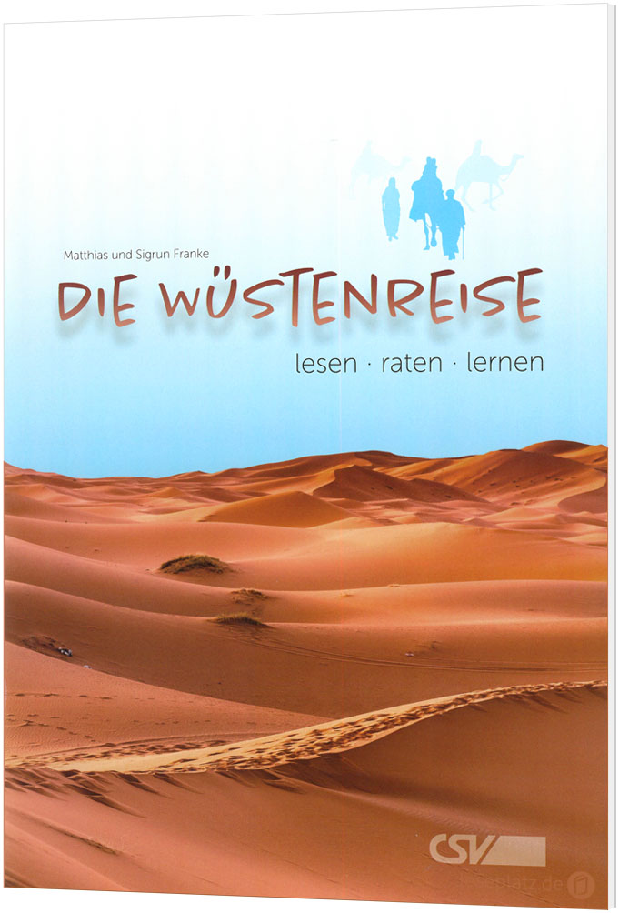 Die Wüstenreise