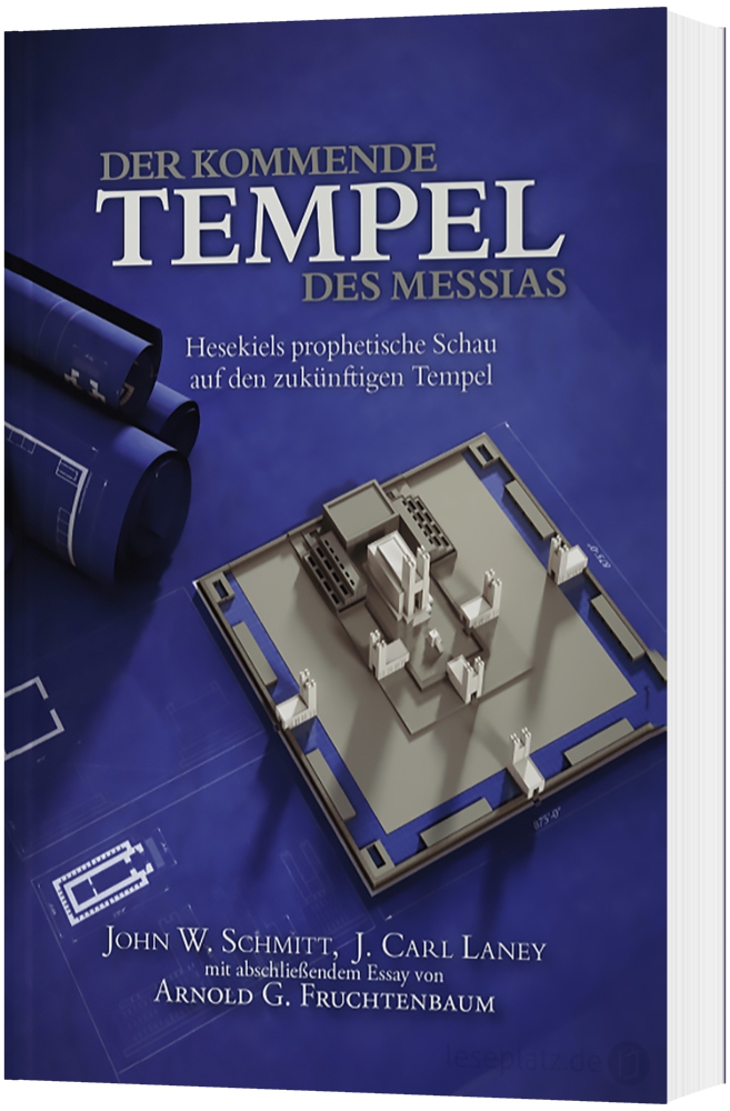 Der kommende Tempel des Messias