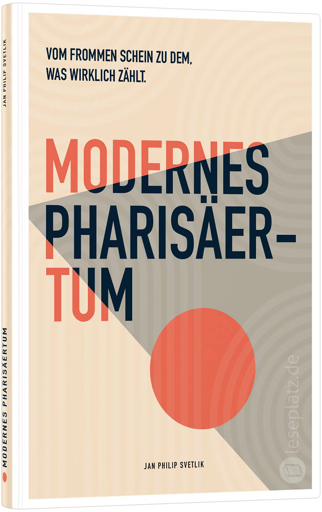 Modernes Pharisäertum