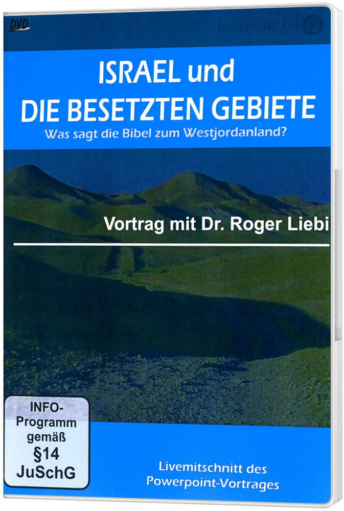 Israel und die besetzten Gebiete - DVD Powerpoint-Vortrag von Dr. Roger Liebi