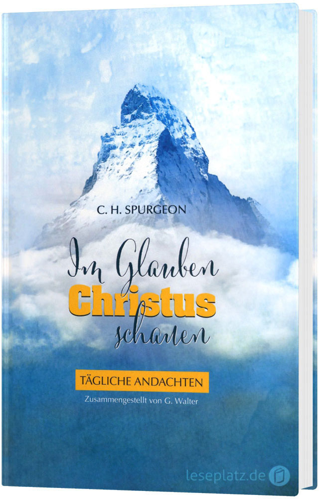 Im Glauben Christus schauen - Tägliche Andachten