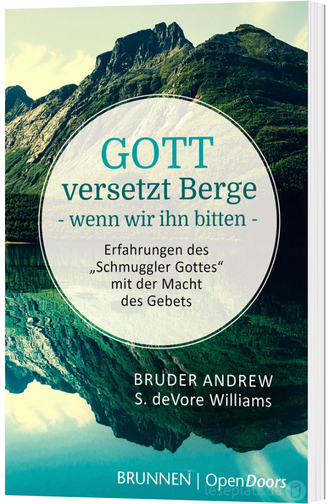 Gott versetzt Berge - wenn wir ihn bitten