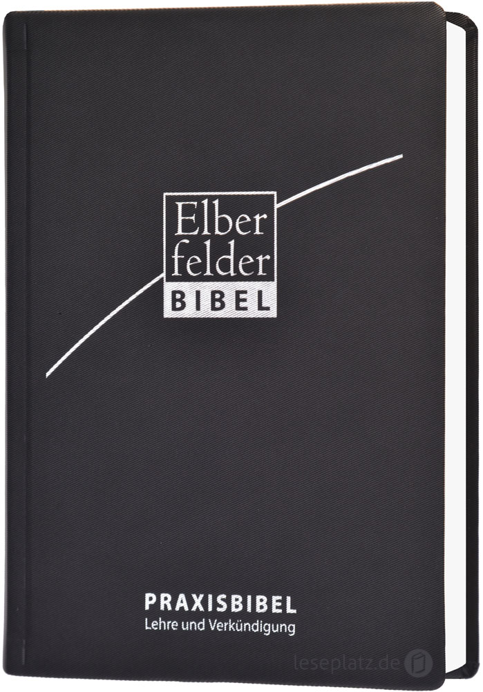 Elberfelder Bibel 2006 - Praxisbibel