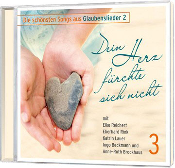 Dein Herz fürchte sich nicht - CD (3)