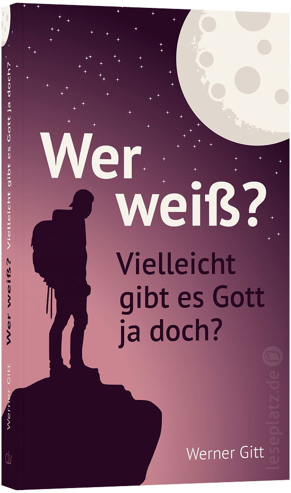 Wer weiß? Vielleicht gibt es Gott ja doch?