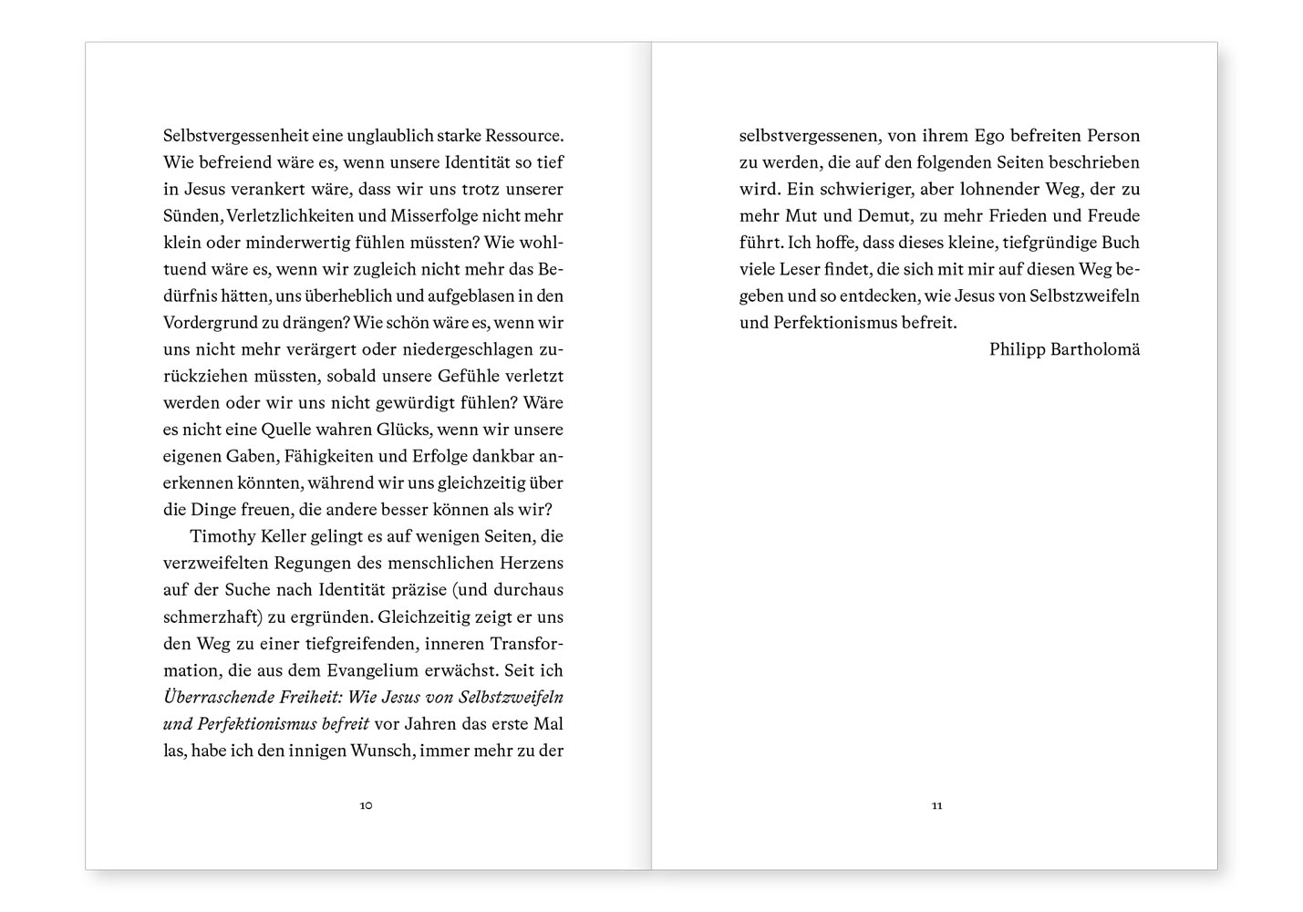 Überraschende Freiheit