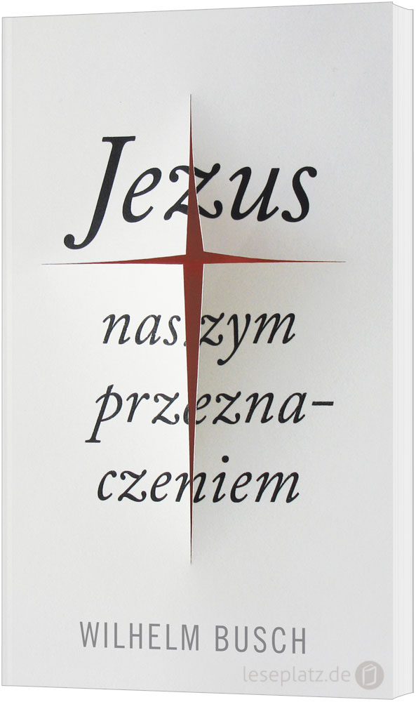 Jesus unser Schicksal - polnisch