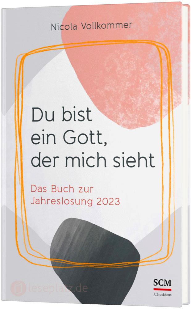 Du bist ein Gott, der mich sieht