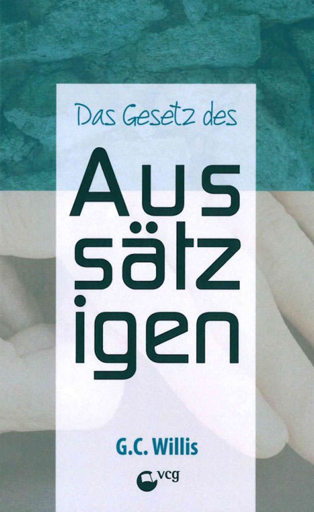 Das Gesetz des Aussätzigen