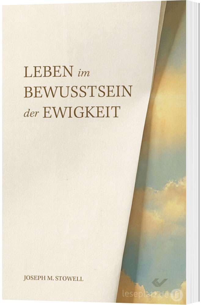 Leben im Bewusstsein der Ewigkeit