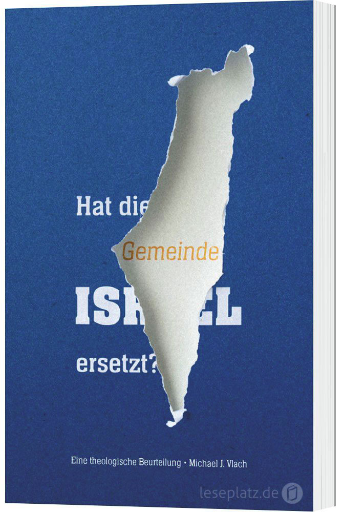 Hat die Gemeinde Israel ersetzt?