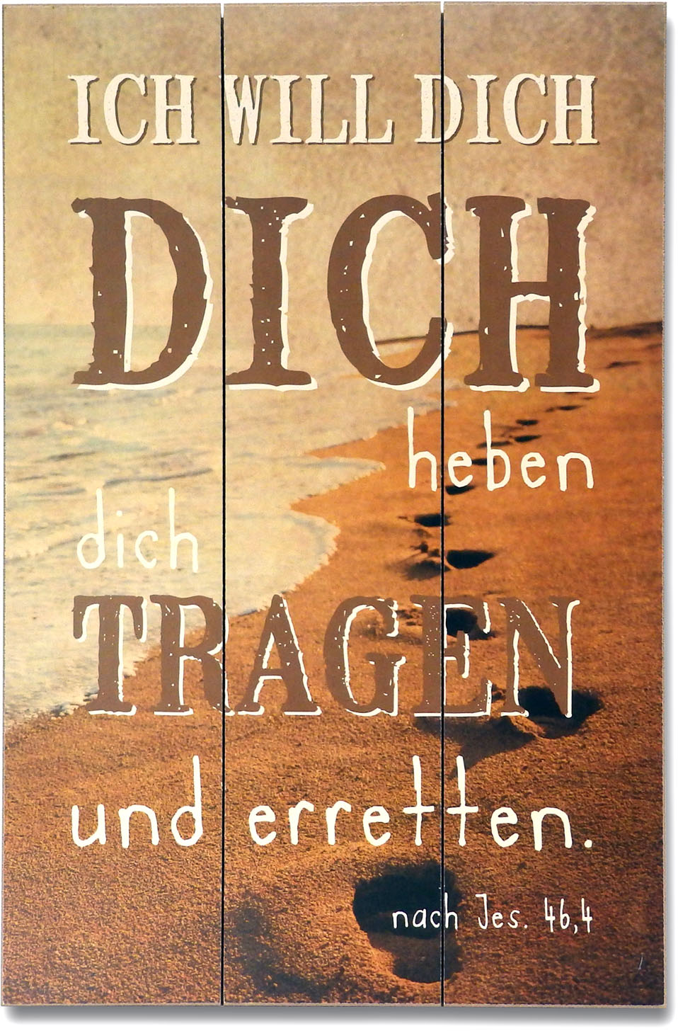 Holz-Wandbild "Ich will dich heben, dich tragen ..."