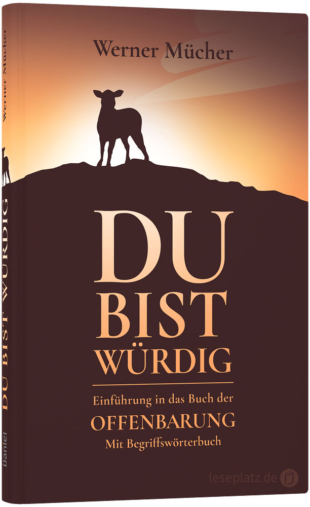 Du bist würdig